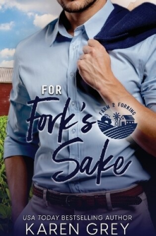 Cover of For Fork's Sake