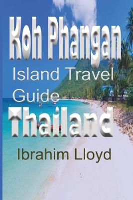 Book cover for Koh Phangan Island Travel Guide, Thailand