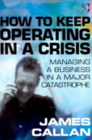 Cover of How to Keep Operating in a Crisis
