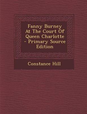 Book cover for Fanny Burney at the Court of Queen Charlotte