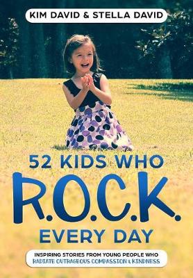 Book cover for 52 Kids who R.O.C.K. Every Day