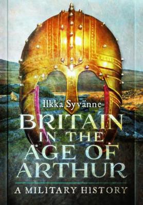 Book cover for Britain in the Age of Arthur