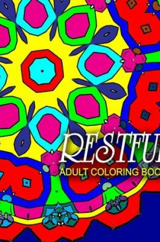 Cover of RESTFUL ADULT COLORING BOOKS - Vol.9
