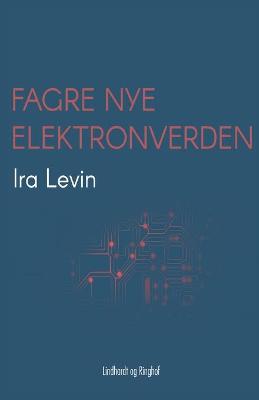 Book cover for Fagre nye elektronverden