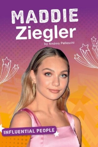 Cover of Maddie Ziegler (Influential People)