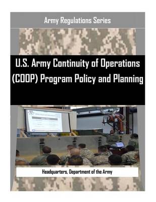 Book cover for U.S. Army Continuity of Operations (COOP) Program Policy and Planning