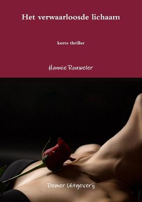 Book cover for Het verwaarloosde lichaam