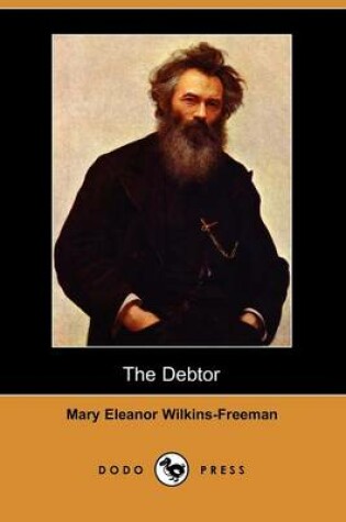 Cover of The Debtor (Dodo Press)