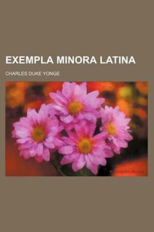 Cover of Exempla Minora Latina