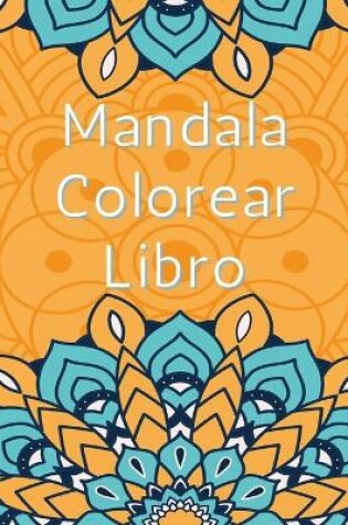 Cover of Libro para colorear de mandalas