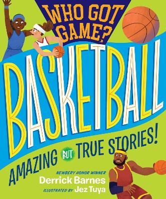 Book cover for Who Got Game?: Basketball