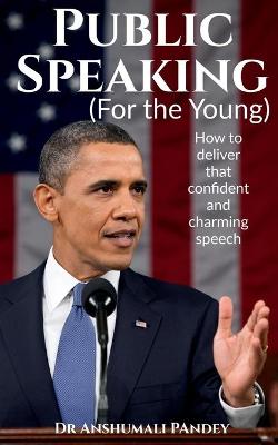 Book cover for Public Speaking for the Young