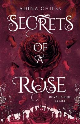 Cover of Secrets of a Rose