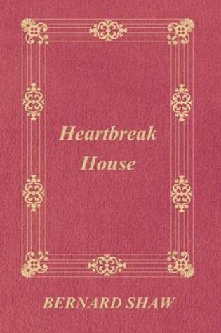 Cover of Heartbreak House