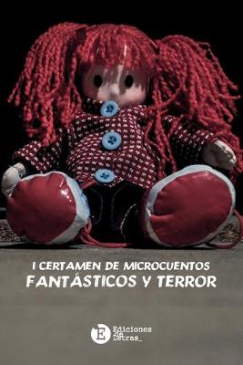 Book cover for I Certamen de Microcuentos Fantasticos y terror