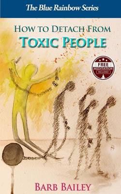 Book cover for How to Detach from Toxic People