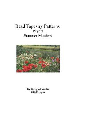 Book cover for Bead Tapestry Patterns Peyote Summer Meadow