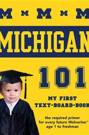 Cover of The University of Michigan 101