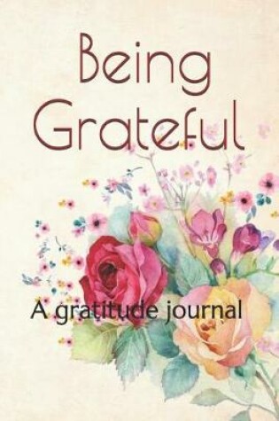 Cover of Being Grateful