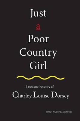Book cover for Just a Poor Country Girl