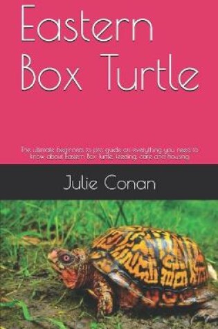 Cover of Eastern Box Turtle