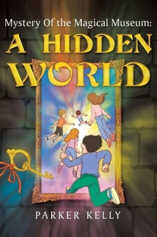 Cover of Mystery Of the Magical Museum