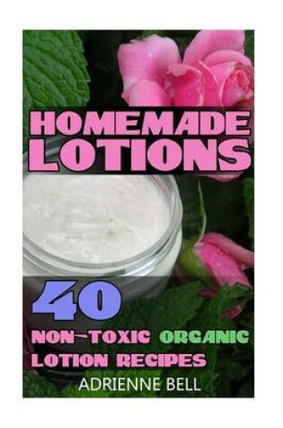 Cover of Homemade Lotions