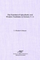 Book cover for The Function of Apocalyptic and Wisdom Traditions in Romans 9-11