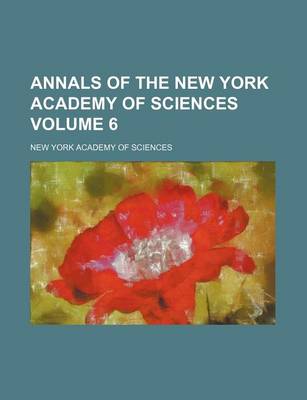 Book cover for Annals of the New York Academy of Sciences Volume 6