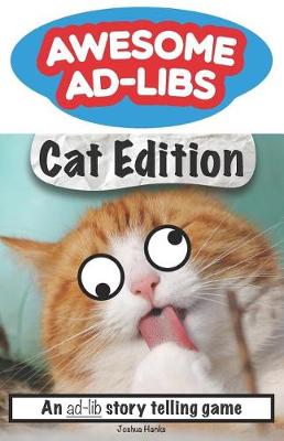 Book cover for Awesome Ad-Libs Cat Edition