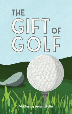 Book cover for The Gift Of Golf