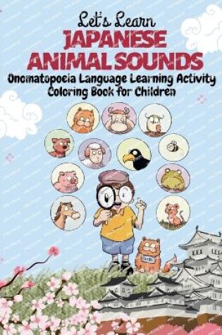 Cover of Let's Learn Japanese Animal Sounds