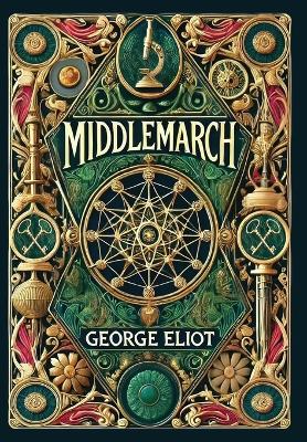 Book cover for Middlemarch(Laminated Hardback with Jacket)