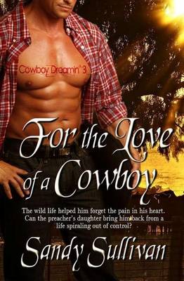Cover of For the Love of a Cowboy