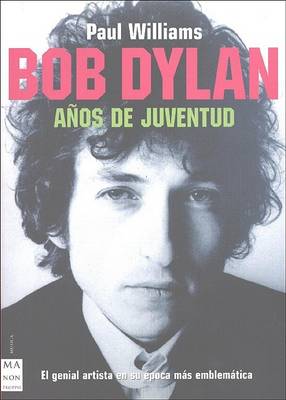 Book cover for Bob Dylan Anos de Juventud
