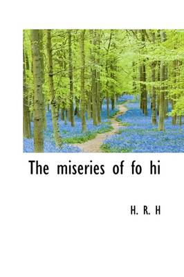 Book cover for The Miseries of Fo Hi