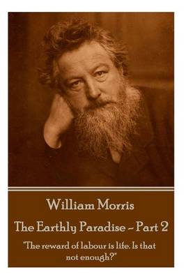 Book cover for William Morris - The Earthly Paradise - Part 2