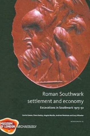 Cover of Roman Southwark - Settlement and Economy