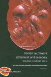 Book cover for Roman Southwark - Settlement and Economy