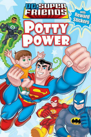 Cover of DC Super Friends Potty Power