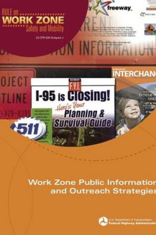 Cover of Work Zone Public Information and Outreach Strategies