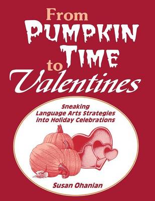 Book cover for From Pumpkin Time to Valentines