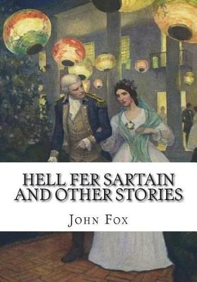 Book cover for Hell Fer Sartain and Other Stories