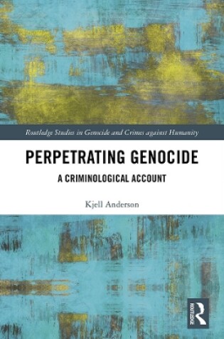 Cover of Perpetrating Genocide