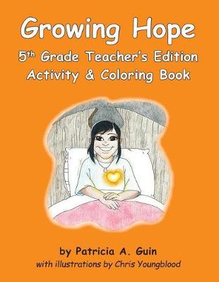 Cover of Growing Hope 5th Grade Activity & Coloring Book Teacher's Edition