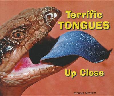 Book cover for Terrific Tongues Up Close