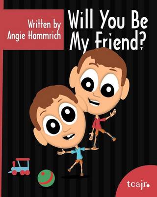 Cover of Will You Be My Friend