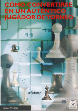 Book cover for Como Convertirse En Un Autentico Jugador de Torneo