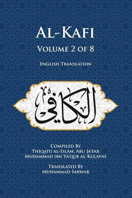 Cover of Al-Kafi, Volume 2 of 8