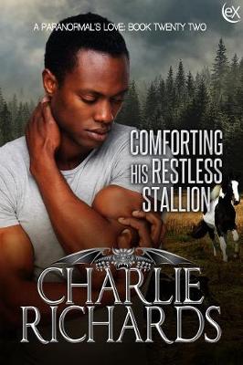 Book cover for Comforting His Restless Stallion